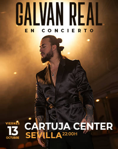 Galvan Real - En Concierto en Sevilla