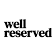 Well Reserved