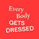 Every Body Gets Dressed