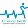 Fitness For Health Inc