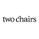Two Chairs