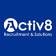 Activ8 Recruitment and Solutions