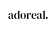 Adoreal