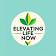 Elevating Life Now