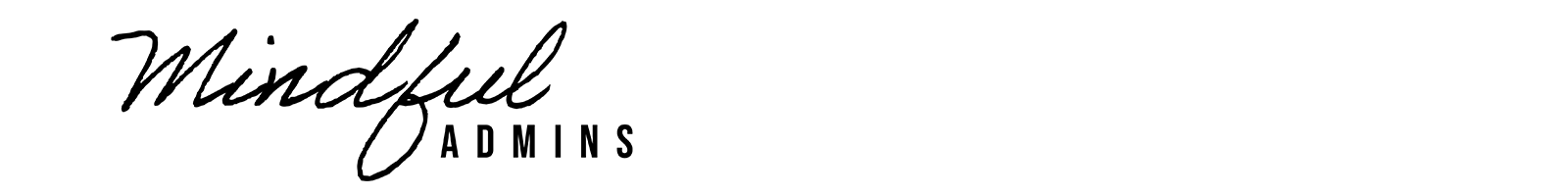 Mindful Admins
