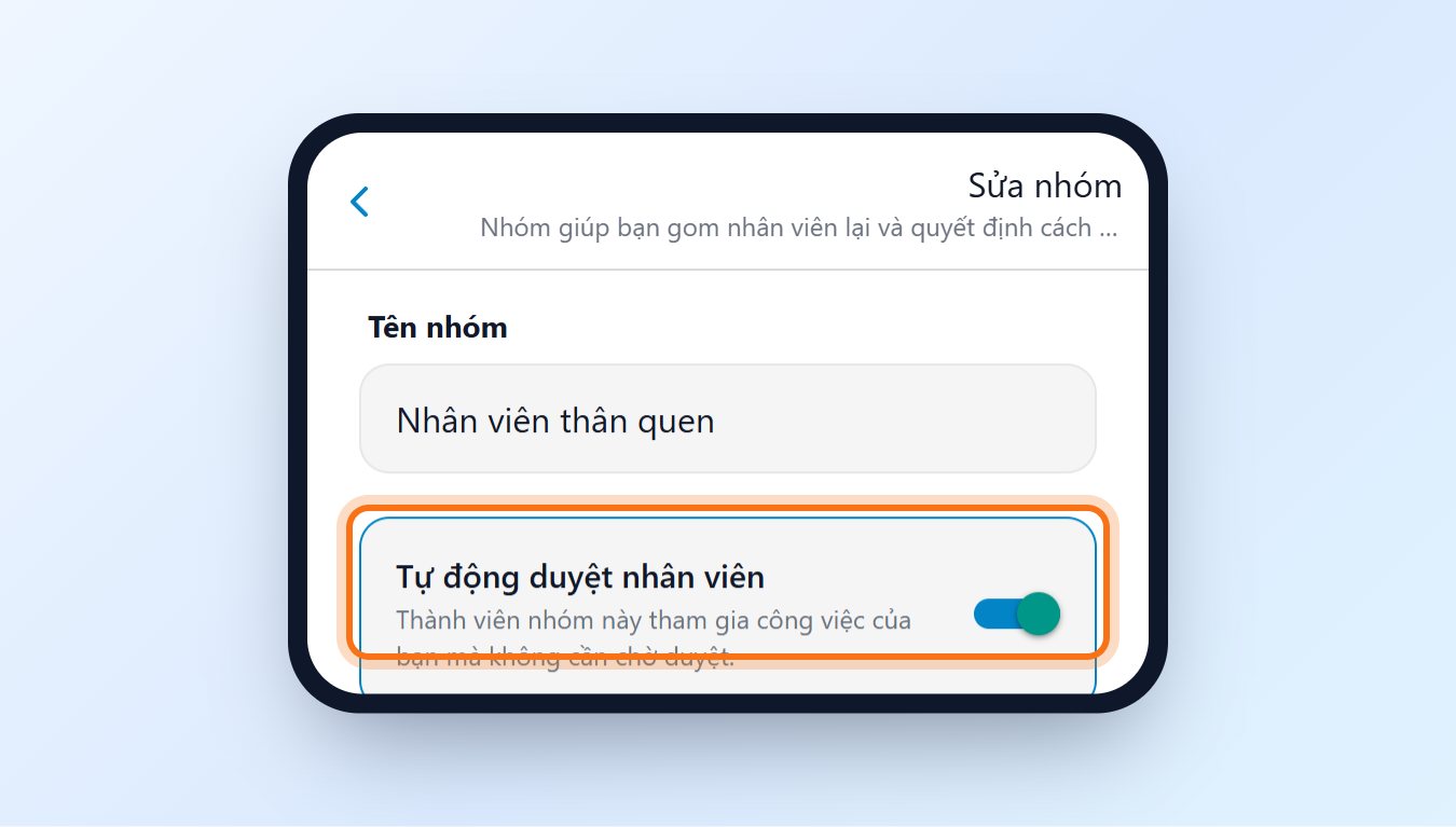 Công tắc Tự động duyệt nhân viên khi sửa nhóm