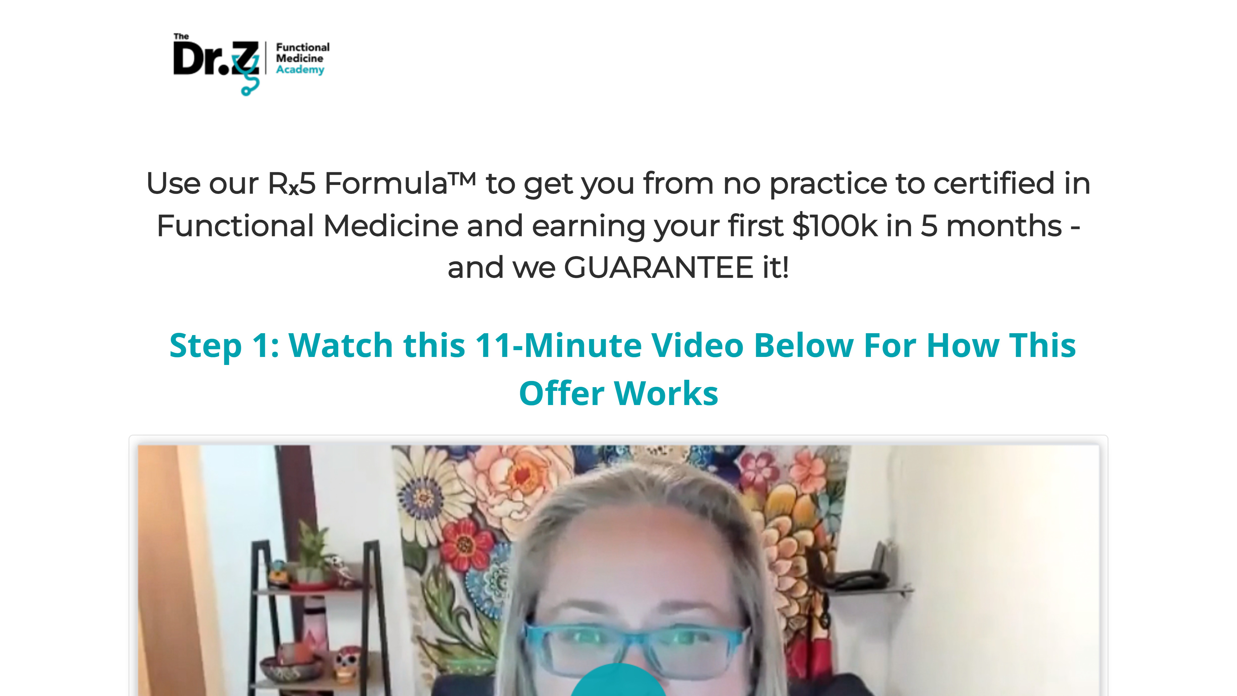 Functional Medicine certified, practice launched, and earn your first $100k in 5 months or less...GUARANTEED!