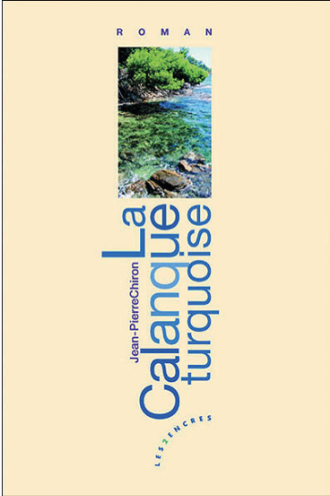 Couverture de La calanque turquoise