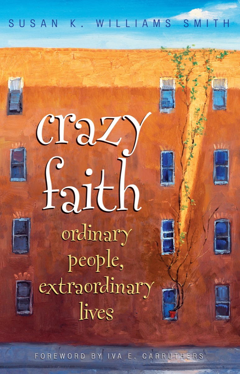 Crazy Faith