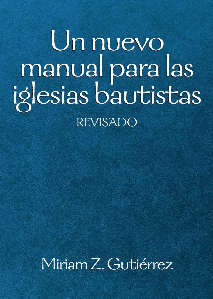 New Baptist Church Manual