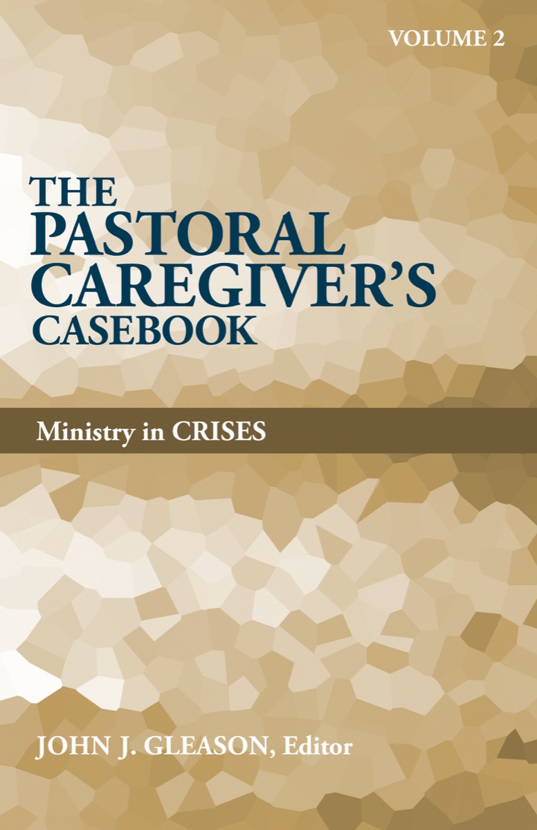 Pastoral Caregiver's Casebook VOL2
