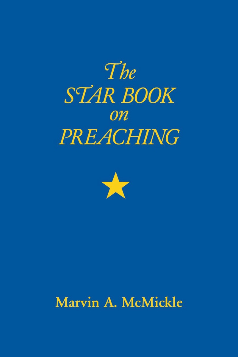 The Star Book on Preaching