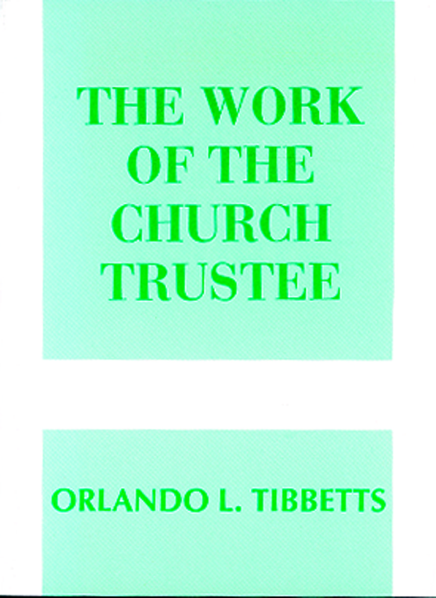 Work of the Church Trustee