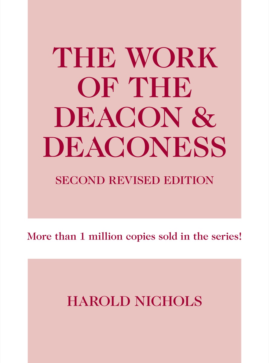 Work of the Deacon & Deaconess 2ND Rev
