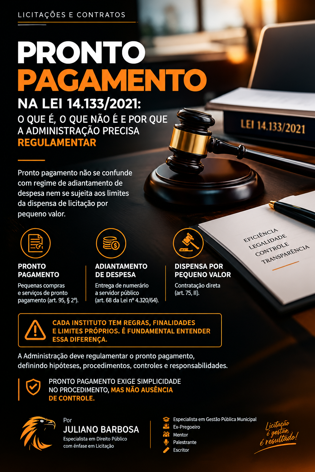 PRONTO PAGAMENTO NA LEI 14.133/2021: O QUE É, O QUE NÃO É E POR QUE A ADMINISTRAÇÃO PRECISA REGULAMENTAR