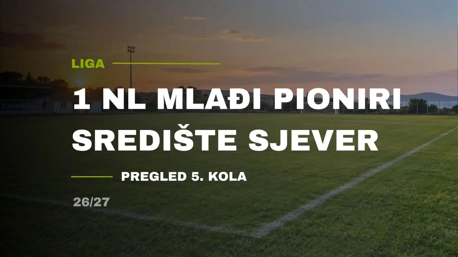 Golijada na sjeveru i čak četiri neporažene momčadi