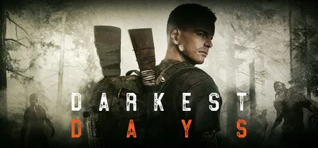 ダーケストデイズ (Darkest Days)