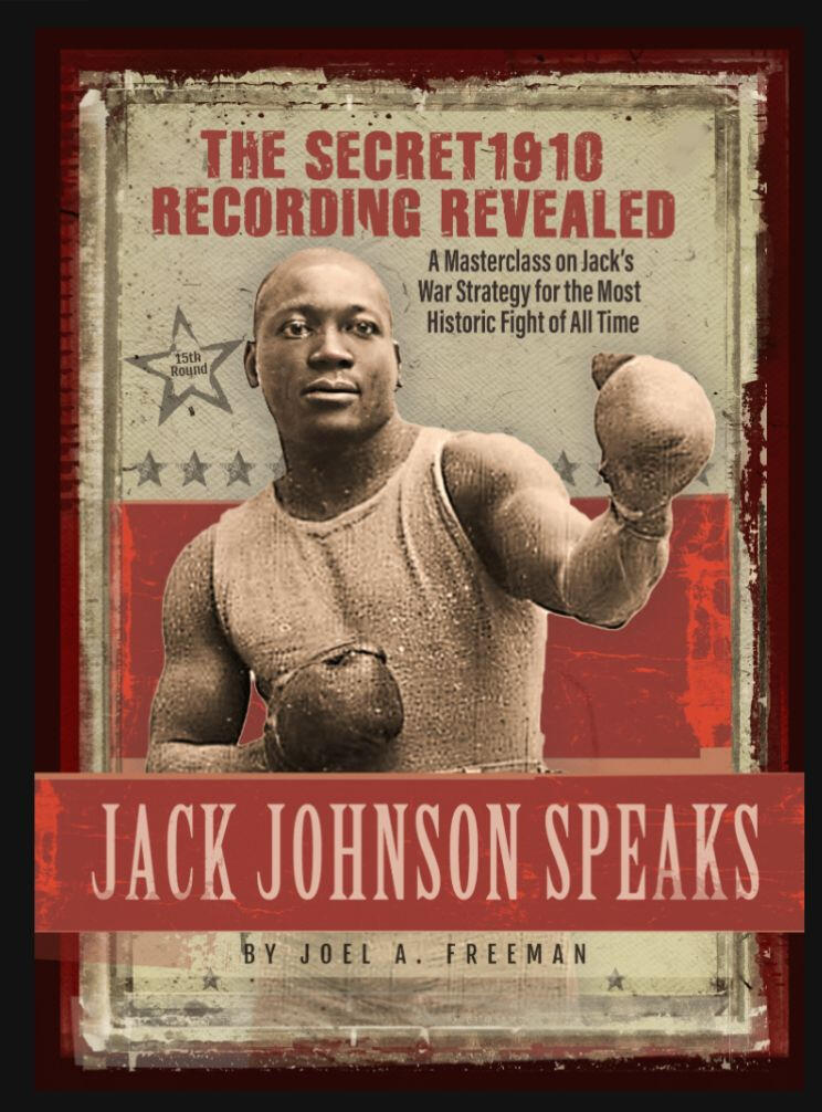 JACK JOHNSON SPEAKS: Unveiling the Lost 1910 Recording About the Fight of the Century
