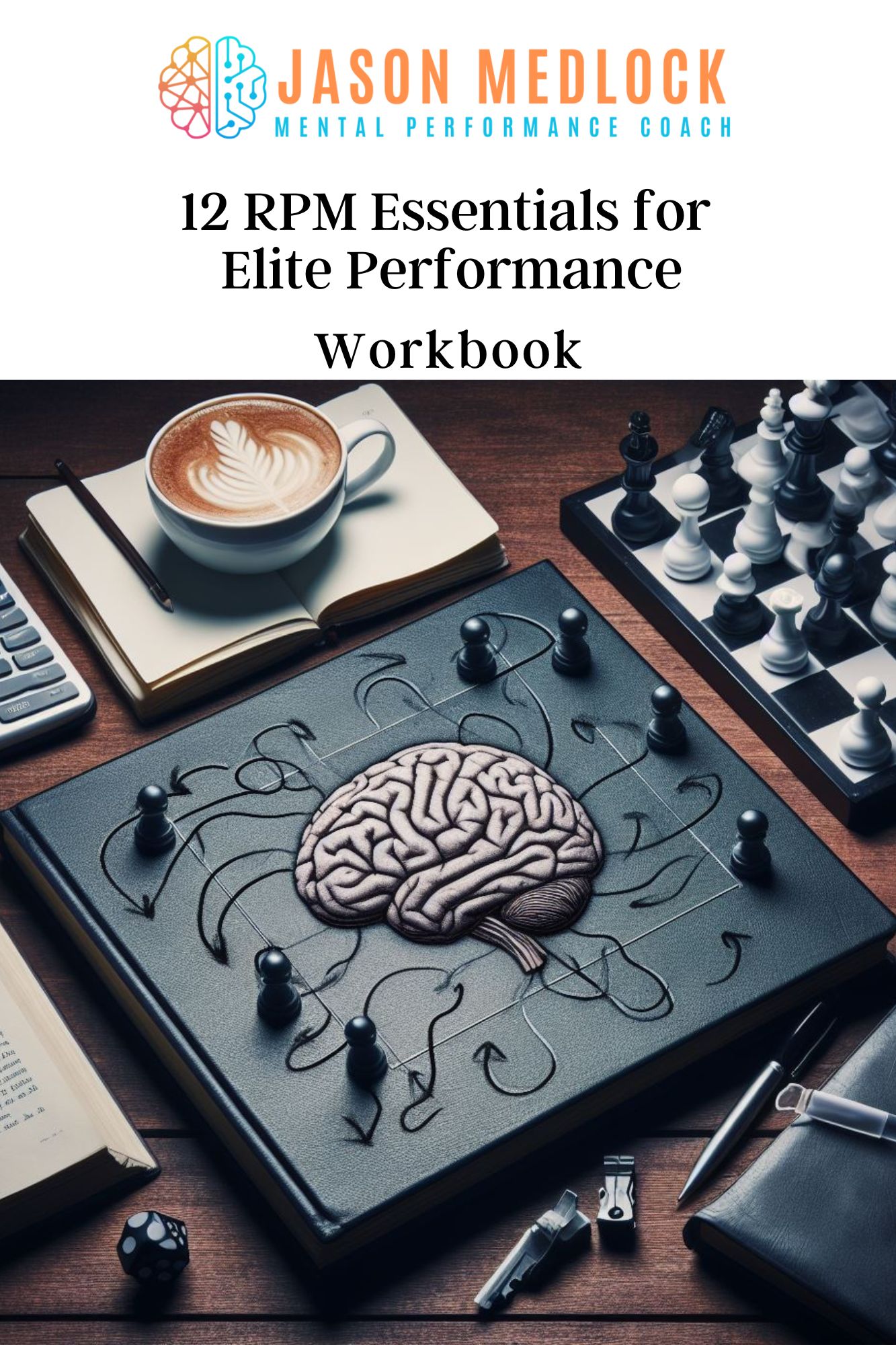 12 RPM Essentials For Elite Performance - Workbook