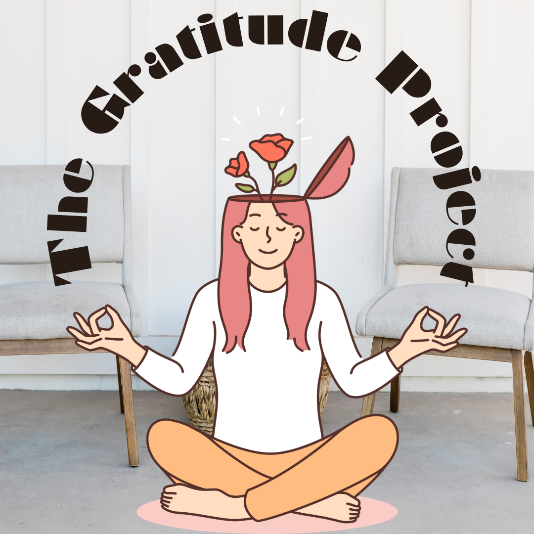The gratitude project - It's good to be grateful 