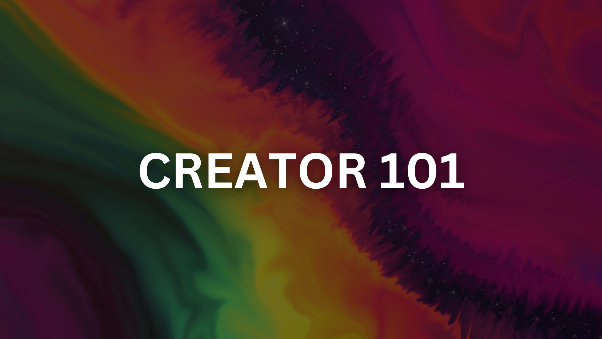 Creator 101 🧙