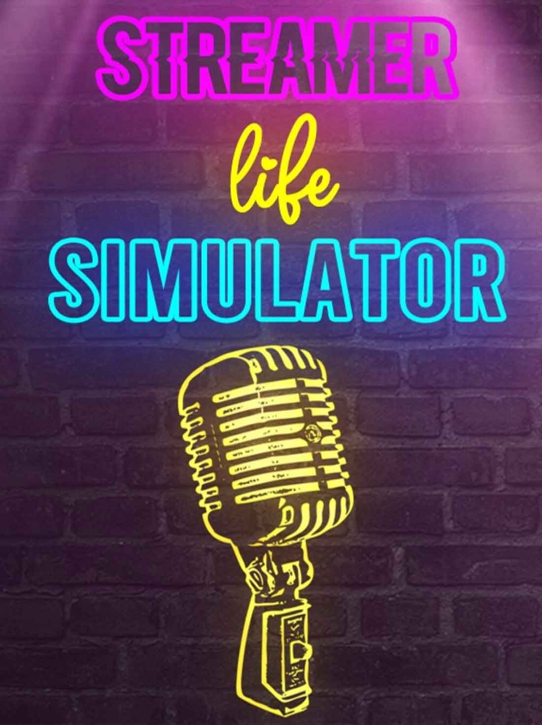 Streamer Life Simulator | Steam