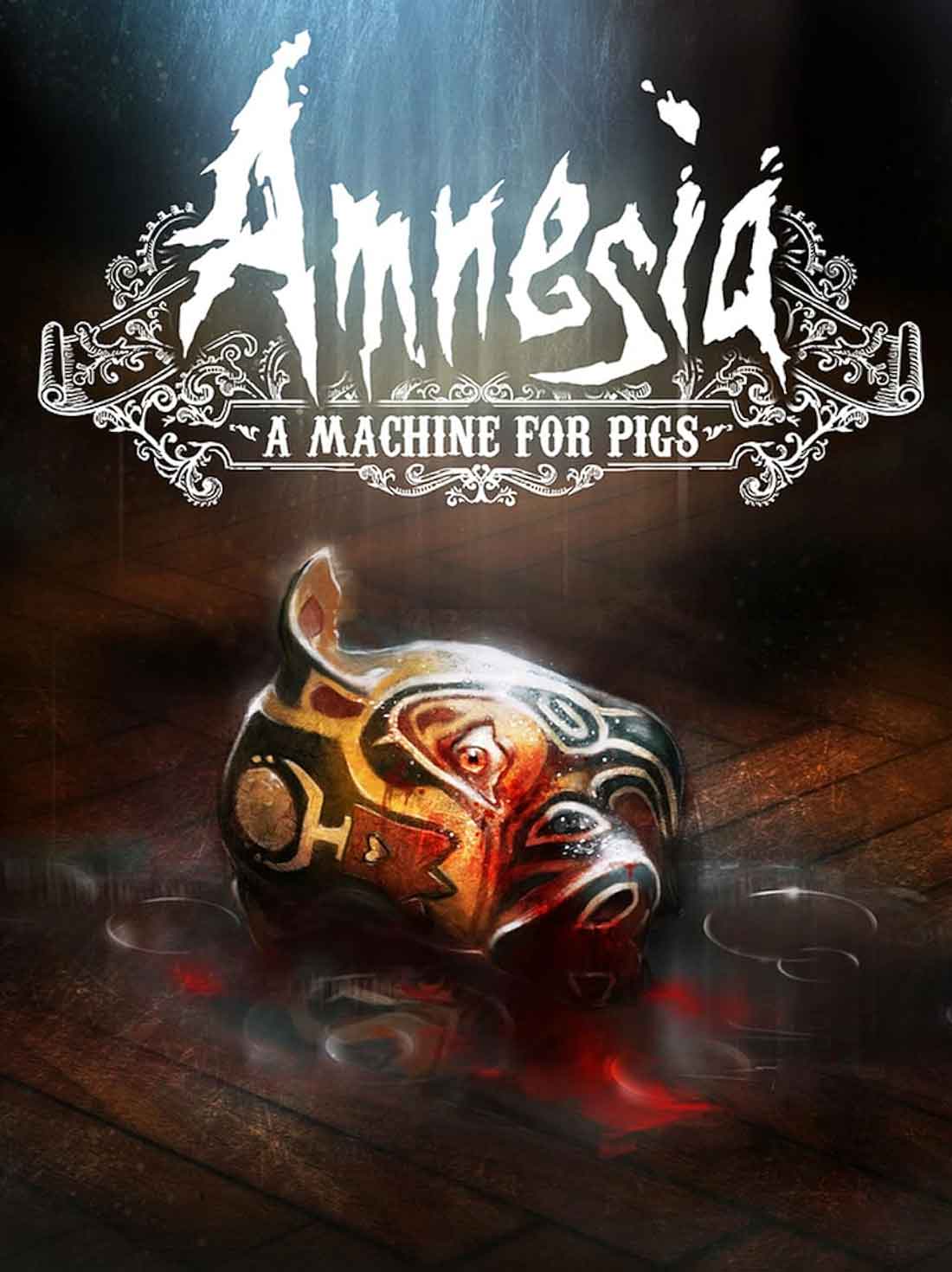 Amnesia: A Machine for Pigs | Steam