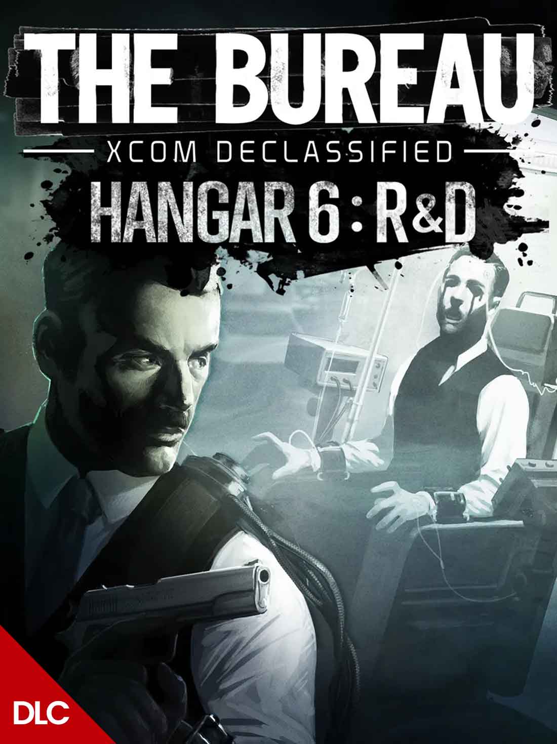 The Bureau XCOM Declassified Hanger 6 R&D DLC Europe | Steam