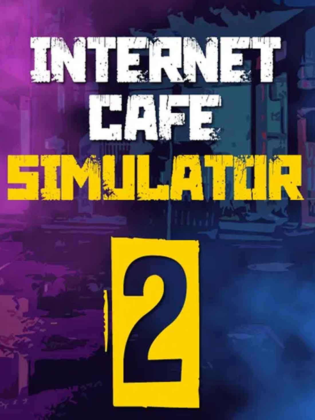Internet Cafe Simulator 2 | Steam