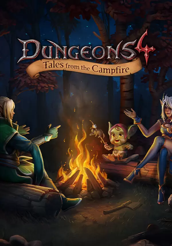 Dungeons 4 Tales from the Campfire | Steam