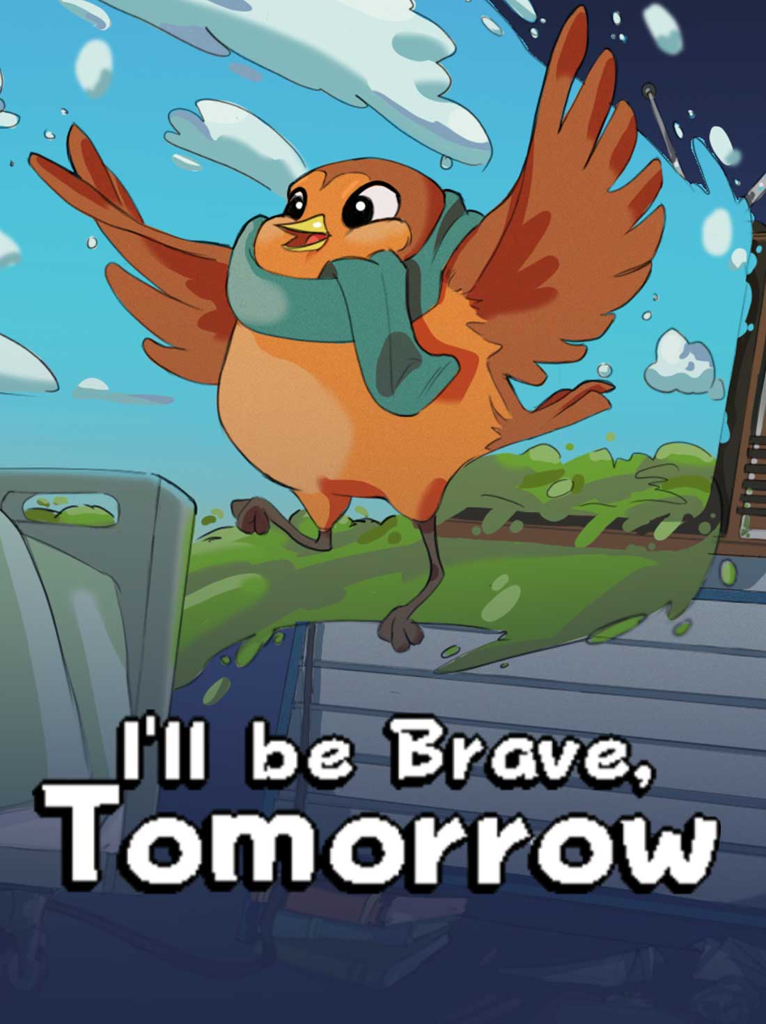 I'll be Brave Tomorrow | Steam