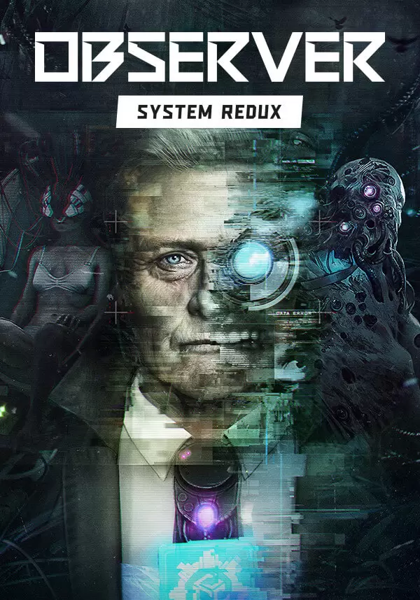 Observer: System Redux | Steam