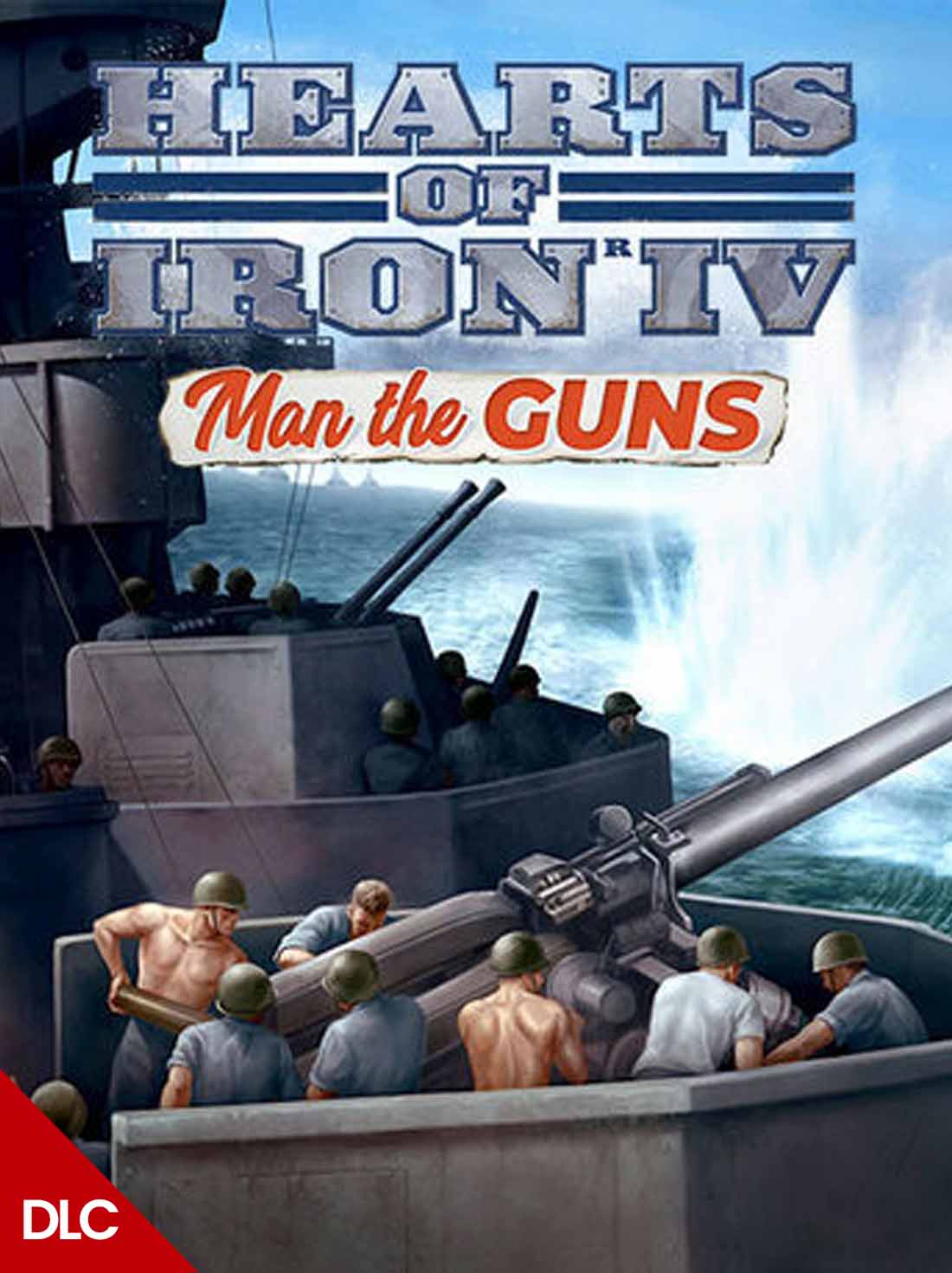 Hearts of Iron IV - Man the Guns DLC Europe | Steam