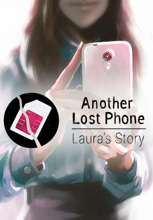 Another Lost Phone: Laura's Story Europe | Steam
