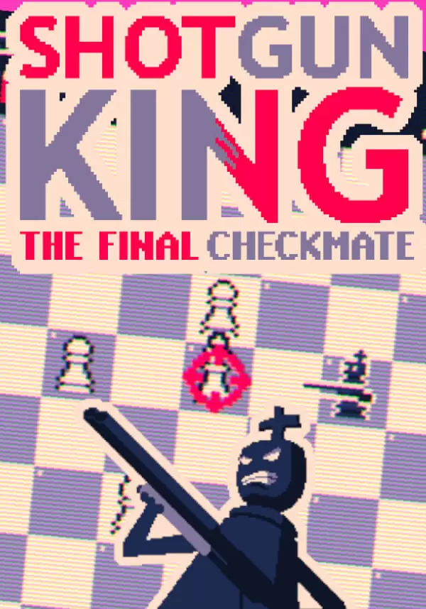 Shotgun King: The Final Checkmate Europe | Steam