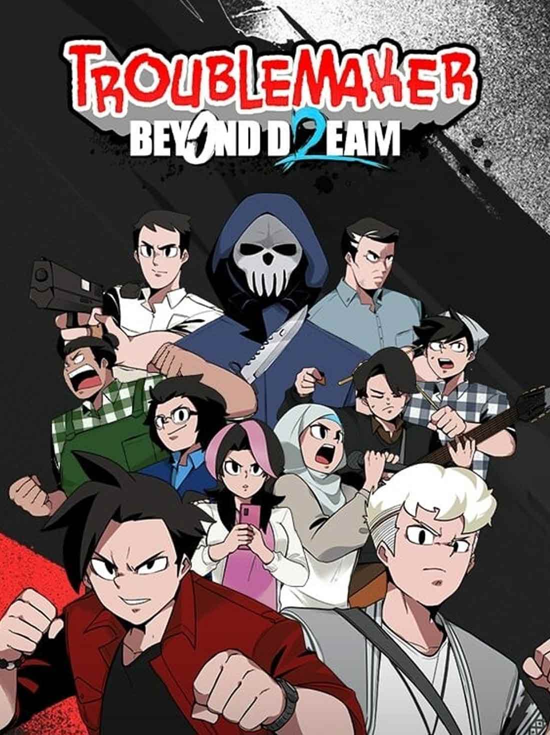 Troublemaker 2: Beyond Dream ROW | Steam