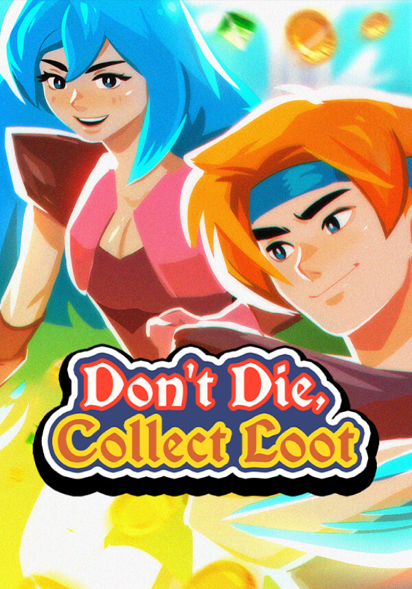 Don't Die, Collect Loot China | Steam