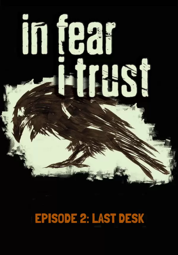 In Fear I Trust - Episode 2: Last Desk DLC | Steam