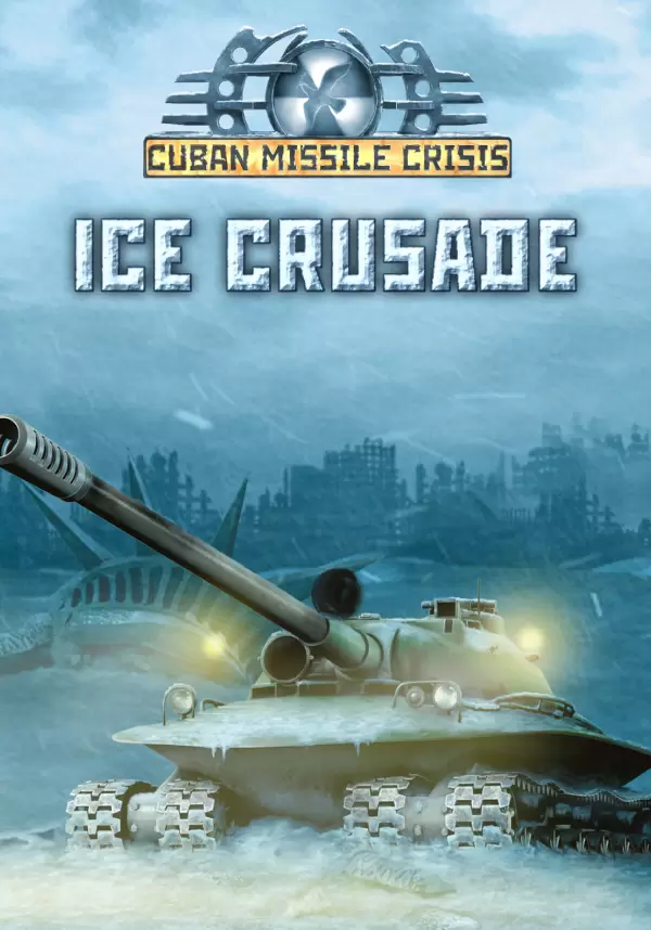 Cuban Missile Crisis: Ice Crusade RU + CIS | Steam