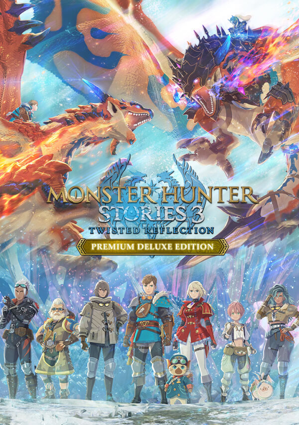 Monster Hunter Stories 3: Twisted Reflection Premium Deluxe Edition RU+CIS | Steam