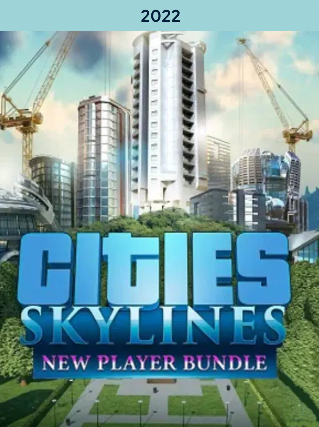 Cities: Skylines – Pacchetto per Nuovi Giocatori (2022) su Steam