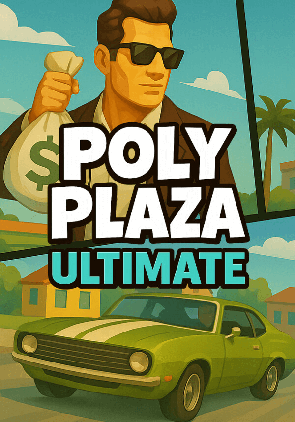 Poly Plaza Ultimate | Steam