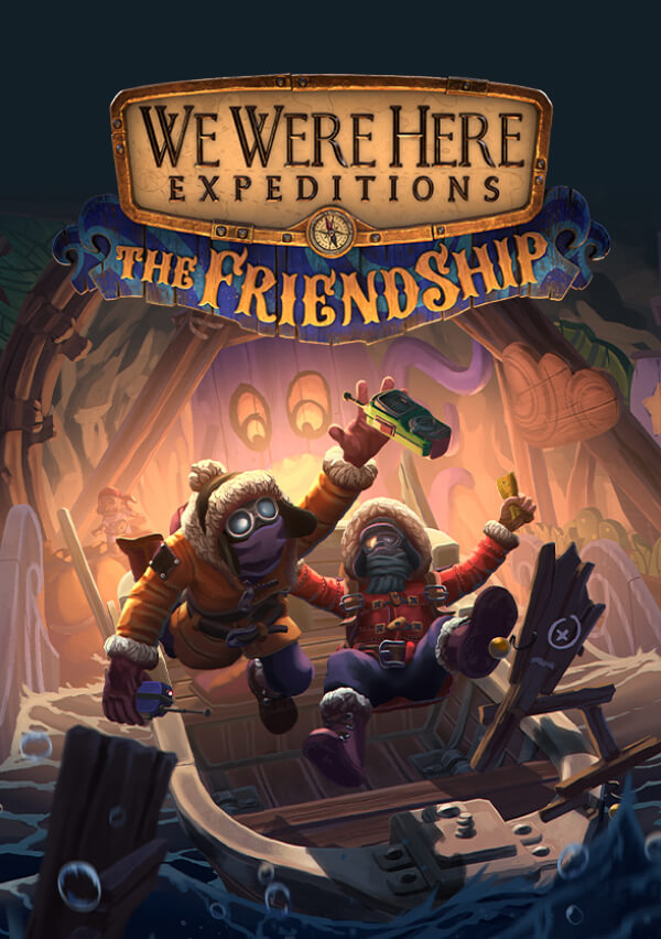 Total Mayhem Games We Were Here Expeditions, The FriendShip Row | Steam