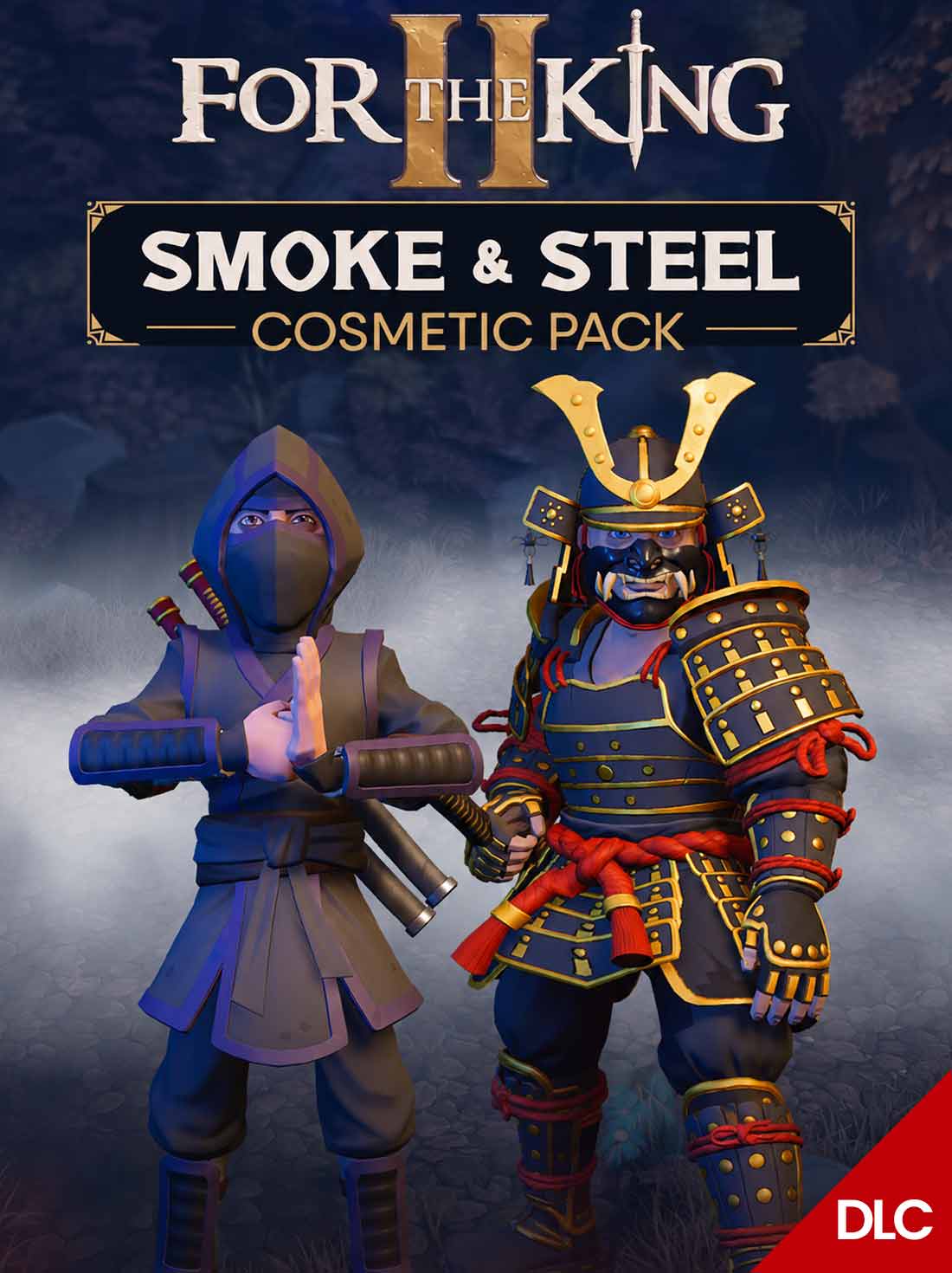For The King II: Smoke & Steel Cosmetic Pack DLC | Steam