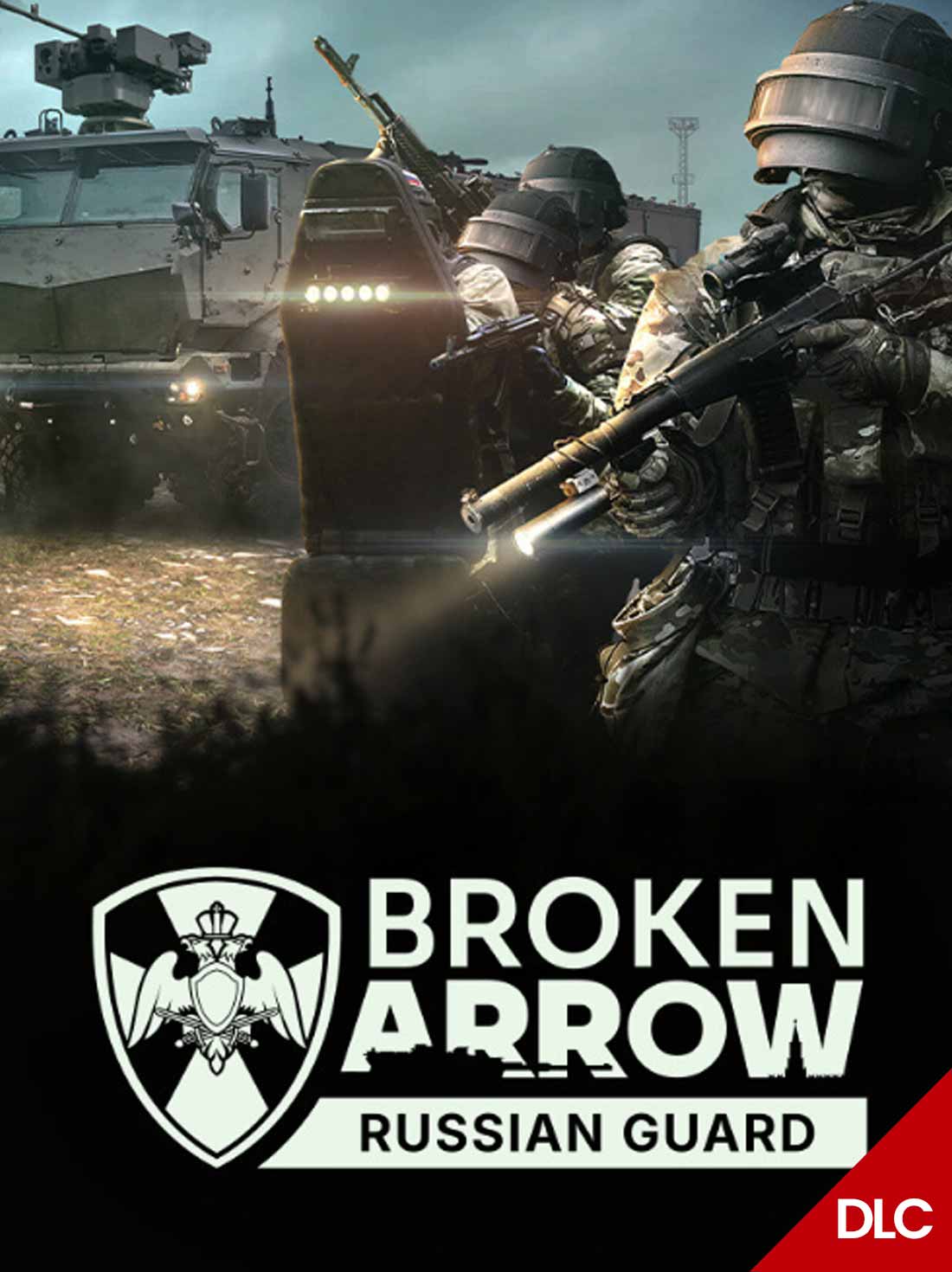 Broken Arrow: Russian Guard DLC | Steam