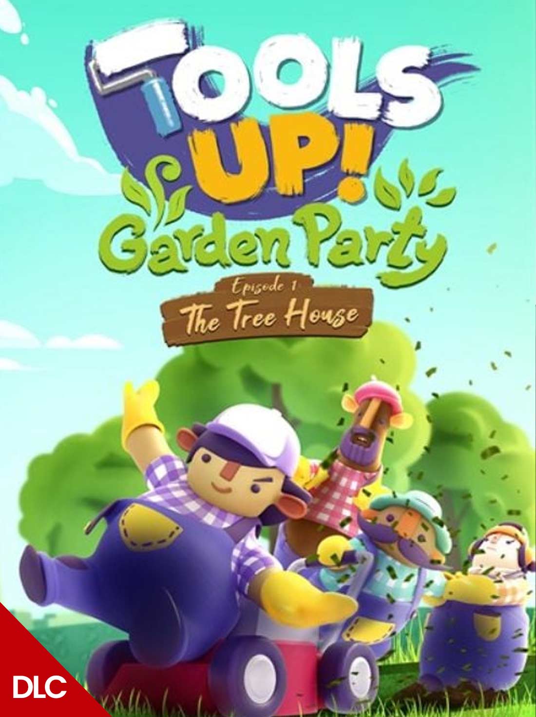 Tools Up! Garden Party - Episode 1: The Tree House DLC | Steam