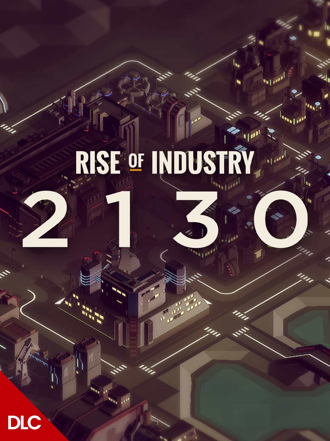 Rise of Industry: 2130 DLC | Steam