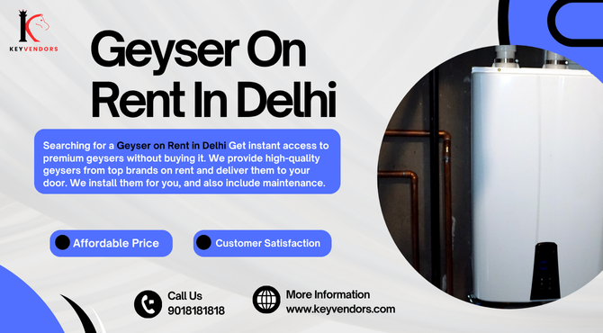 Geyser On Rent In Delhi