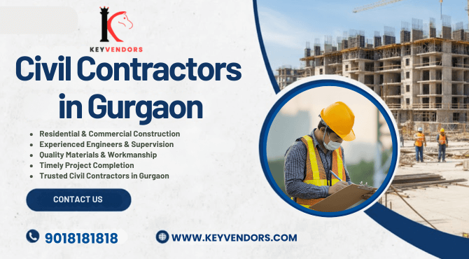 Civil Contractors in Gurgaon