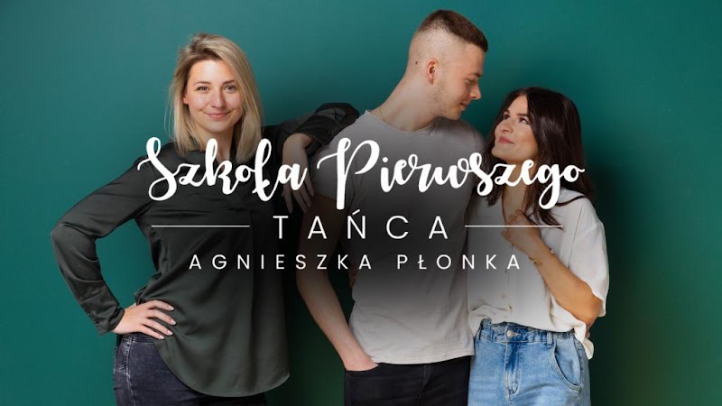 Szkoła Pierwszego Tańca Agnieszka Płonka